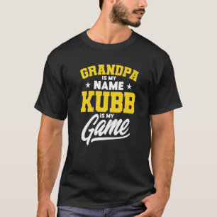 Camiseta O Avô Do Kubb É Meu Jogador Do Kubb