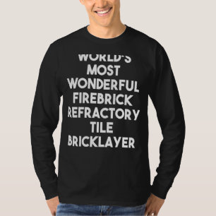 Camiseta O Azulejo B Refratório de Firebrick mais maravilho