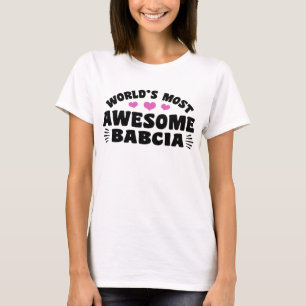 Camiseta O Babcia o mais impressionante do mundo