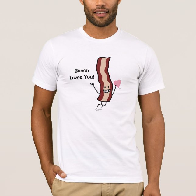 Camiseta O bacon ama-o namorados! (Frente)