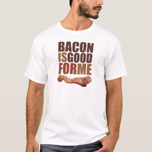 Camiseta O bacon é bom para mim
