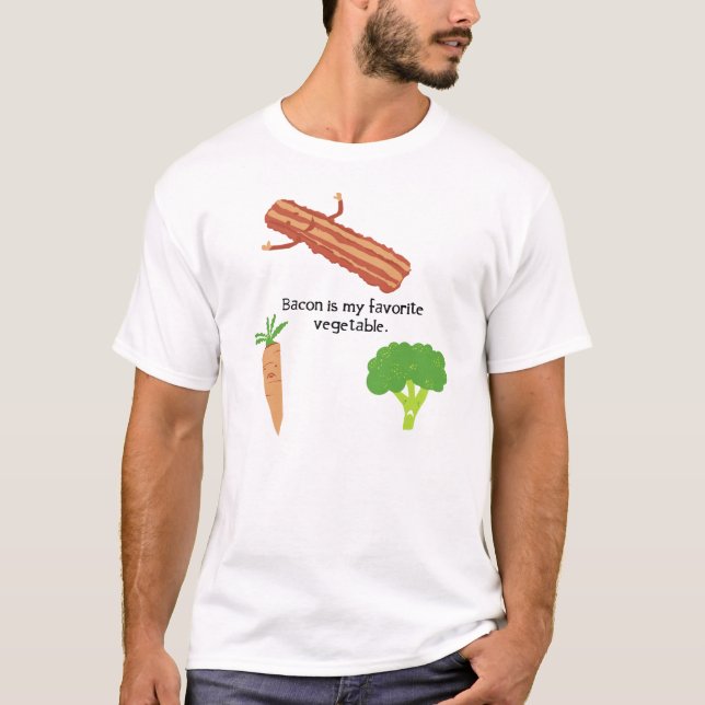 Camiseta O bacon é meu vegetal favorito (Frente)