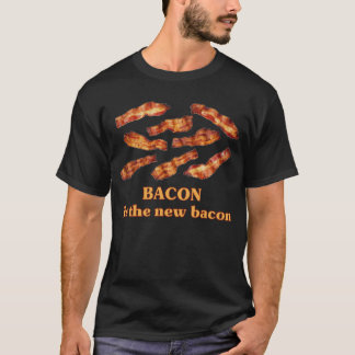 Camiseta O bacon é o bacon novo
