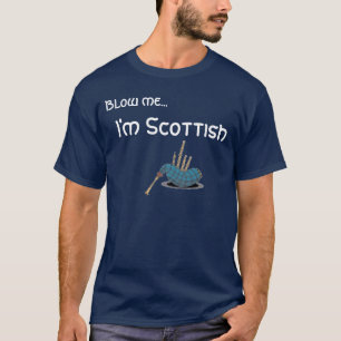 Camiseta o bagpipe, funde-me…, mim é escocês