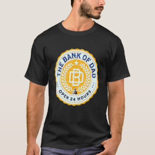 Camiseta O Banco do Pai abre 24 horas dia pai de 2019s todo