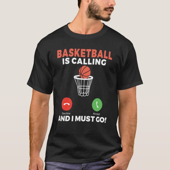 Camiseta O Basquete Está Ligando E Eu Tenho Que Ir Ao Basqu (Frente)