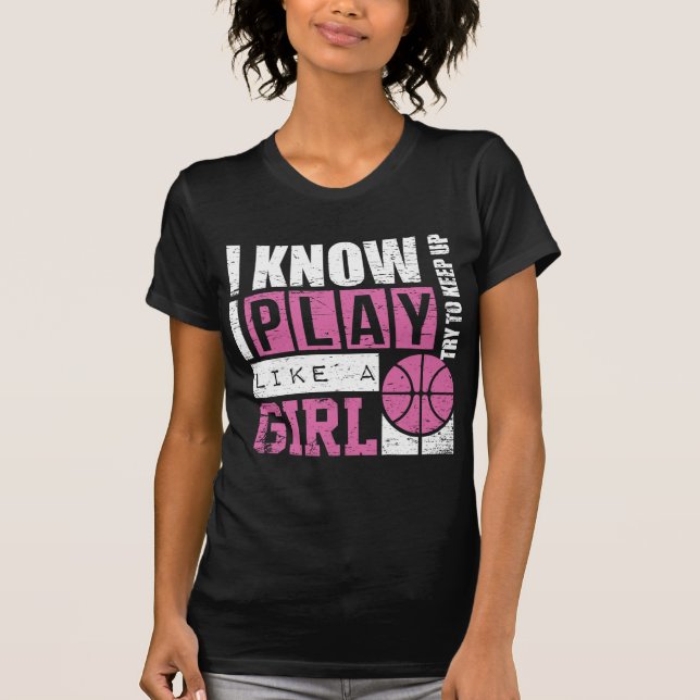 Camiseta O basquetebol do jogo gosta de uma menina (Frente)