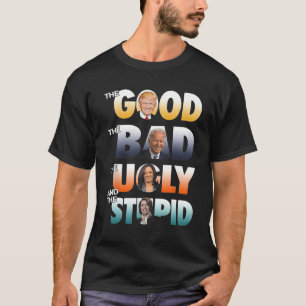 Camiseta O Bastão Bom O Biden Ruim O Mau