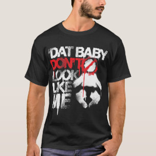 Camiseta O bebê de Dat da Tacada leve de Lil Jon "Shawty