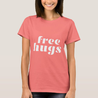 Camiseta O Bella das mulheres livres dos abraços+Tshirt