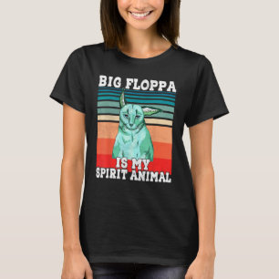 Camiseta O Big Floppa é o meu Animal Espírito Grande Espíri