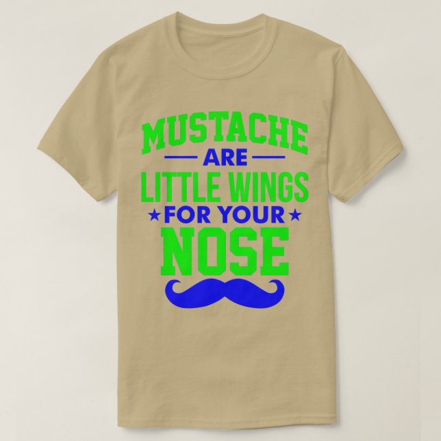 Camiseta O bigode é uma pequena asa para o nariz 1 Clássico (Frente do Design)