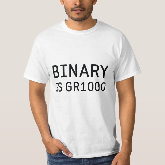 Camiseta O binário é grande (GR8) (Frente)