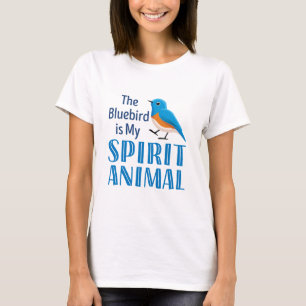 Camiseta O Bluebird é o meu Animal Espírito