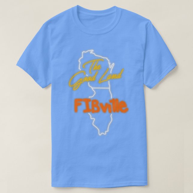 Camiseta O bom Land V FIBville (Frente do Design)
