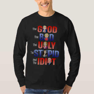 Camiseta O Bom O Mau O Feio O Estúpido E O Idiota