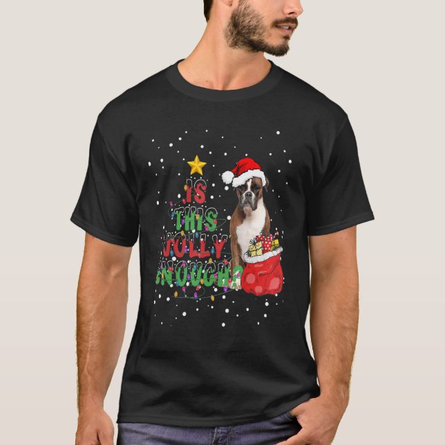 Camiseta O Boxer De Natal Pajama É Um Cachorro Suficiente. (Frente)