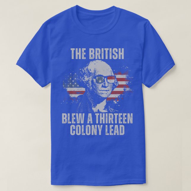 Camiseta O britânico explodiu uma 13 colônias de chumbo (Frente do Design)