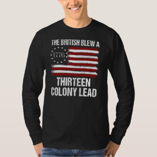 Camiseta O britânico explodiu uma colônia de 13 liderada em