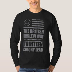 Camiseta O britânico explodiu uma colônia de 13 liderando d