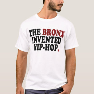 Camiseta O BRONX inventou o t-shirt do hip-hop