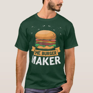 Camiseta O Burger Maker, Barbecue Cheeseburger Fast Comida