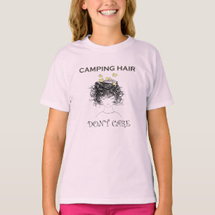 Camiseta O cabelo de acampamento não se importa, t-shirt de