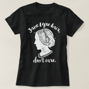 Camiseta O cabelo de Jane Eire não se importa