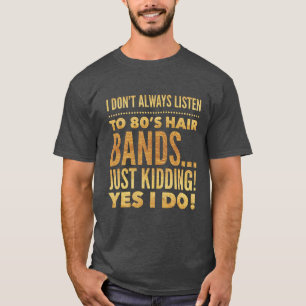 Camiseta o cabelo do anos 80 une o t-shirt