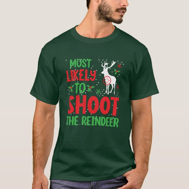 Camiseta O Caçador Mais Provável Para Atirar Na Rebelde Ugl (Frente)