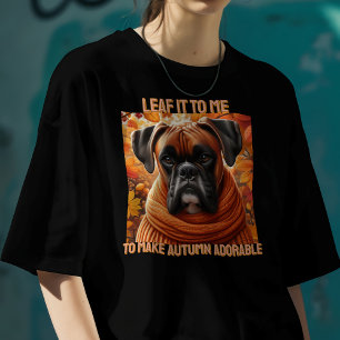 Camiseta O Cachorro Boxer Deixou Para Mim Para Tornar O Out