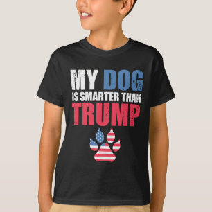 Camiseta O Cachorro É Mais Inteligente Que O Seu Presidente