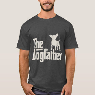 Camiseta O Cachorro Pai Chihuahua Dono de Cachorro Engraçad
