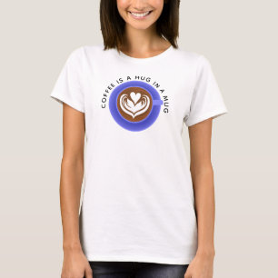 Camiseta O café é um abraço numa caneca, azul