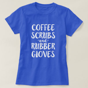 Camiseta O café esfrega e as mulheres de borracha da camis