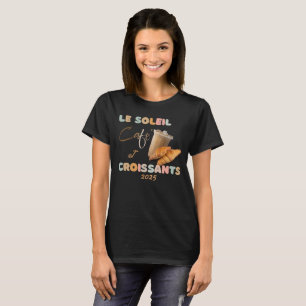 Camiseta O Café Sunshine e Croissants T-Shirt