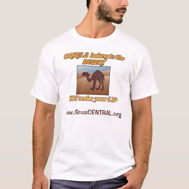 Camiseta O camelo pertence no deserto. Não sob seu bordo (Frente)