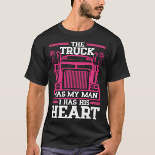Camiseta O Caminhão tem o meu homem, tenho o Wif do seu cam