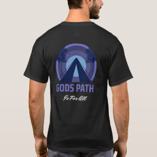 Camiseta O CAMINHO DE DEUS É Para Todos