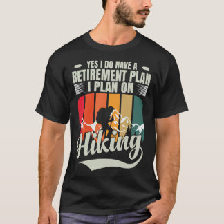 Camiseta O Caminho É O Meu Plano De Aposentação Engraçado D