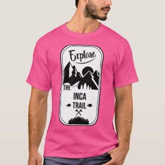 Camiseta O Caminho Inca Peru Machu Picchu Caminhando Acampa