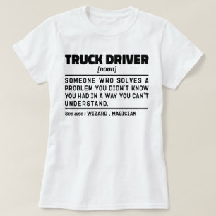 Camiseta O Caminhoneiro De Definição Do Driver De Caminhão