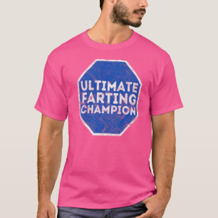 Camiseta O campeão de Farting World's Best Farter Fat