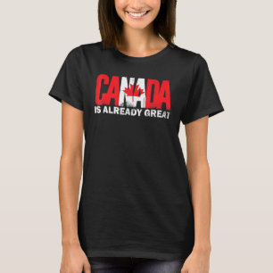 Camiseta O Canadá Já É Ótimo Orgulho do Dia do Canadá