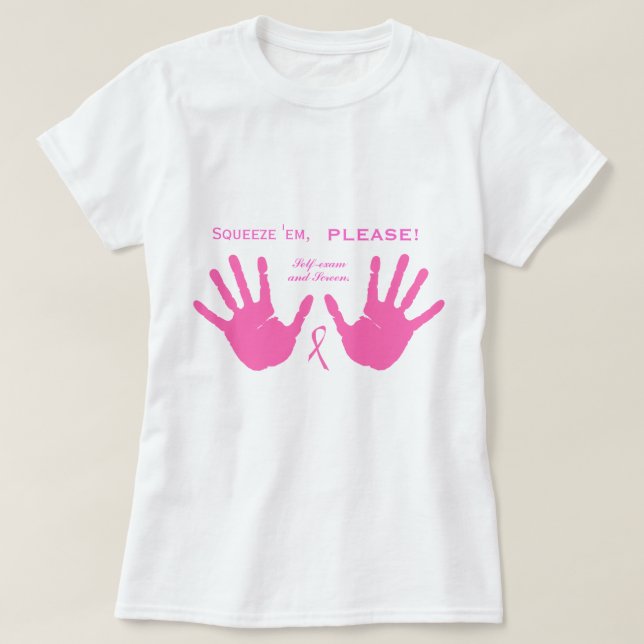 Camiseta O cancro da mama espreme-os design COR-DE-ROSA (Frente do Design)