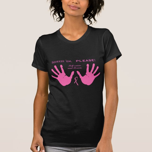 Camiseta O cancro da mama espreme-os design COR-DE-ROSA (Frente)