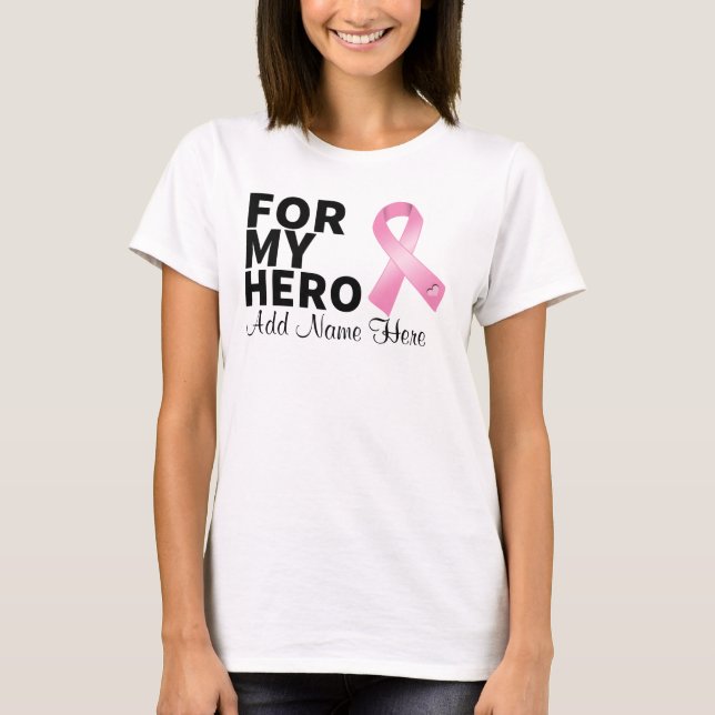 Camiseta O cancro da mama para meu herói personaliza (Frente)