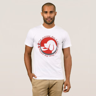 Camiseta O cão comum é uma pessoa mais simpática que a médi