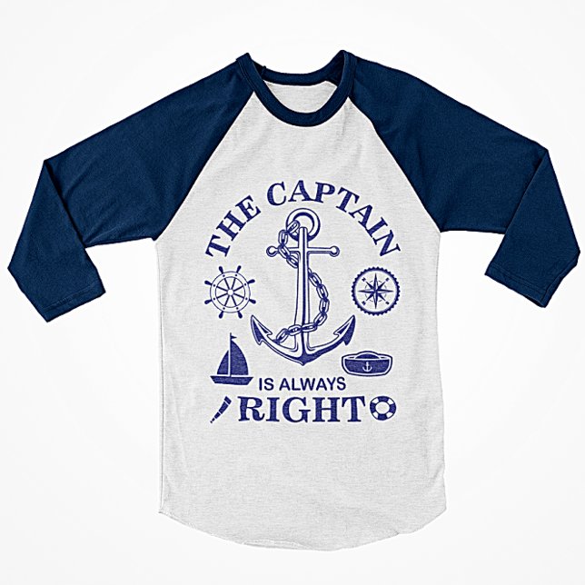 Camiseta O Capitão está sempre certo - Capitão Engraçado -  (Criador carregado)