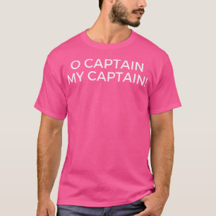 Camiseta O Capitão Meu Capitão Cultura Pop